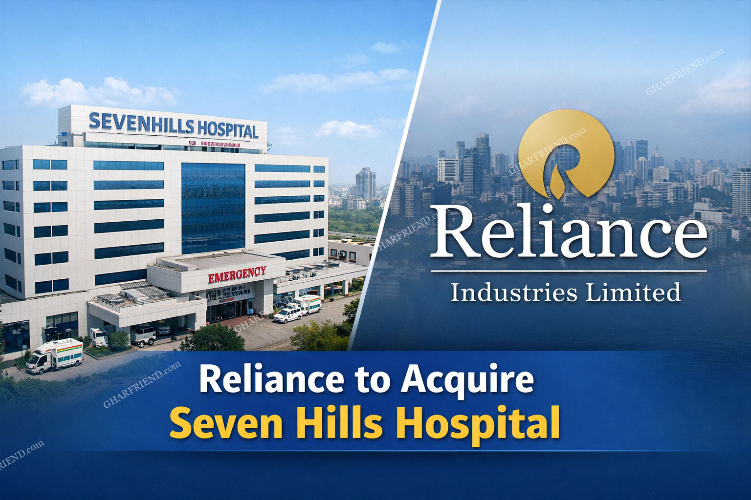 Modern exterior view of Seven Hills Hospital in Mumbai beside Reliance Industries branding, representing Reliance’s acquisition of the hospital.
